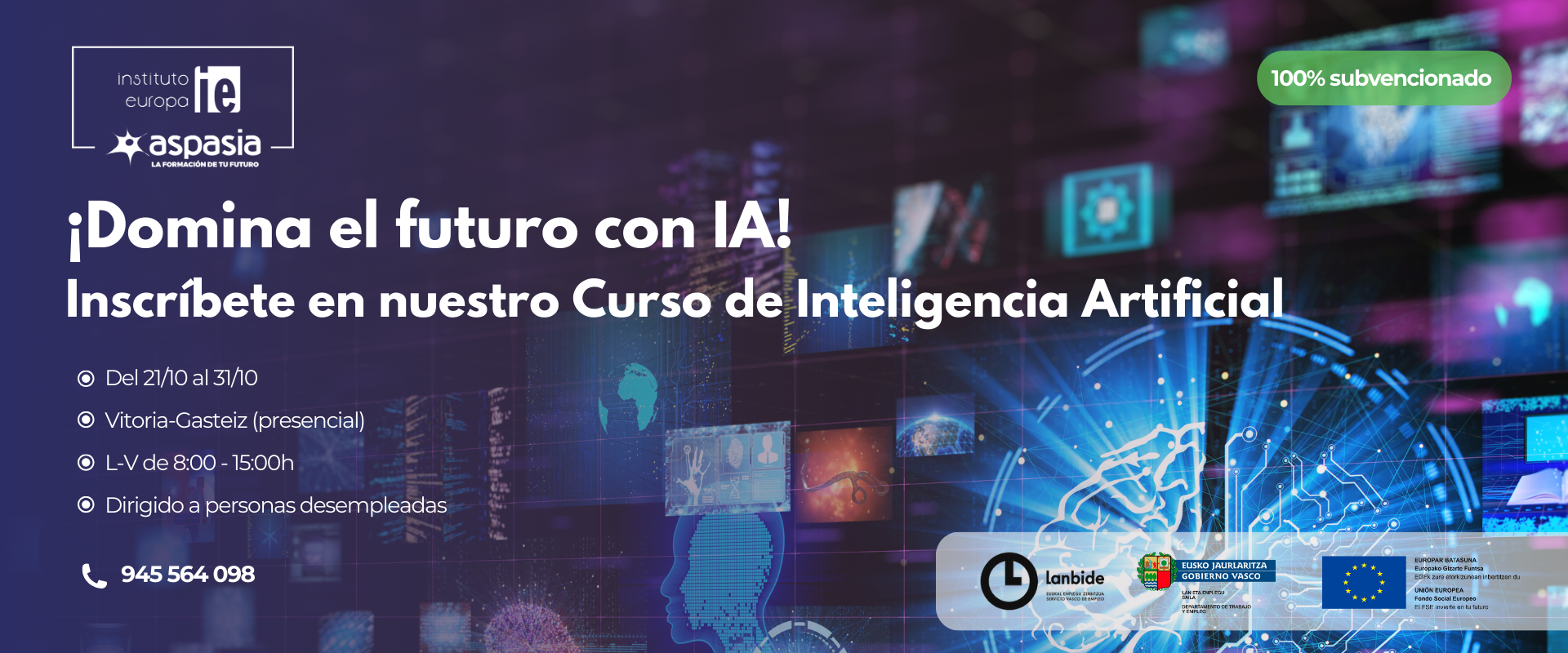 INTELIGENCIA ARTIFICIAL: IA Y SUS APLICACIONES (Vitoria-Gasteiz) - Desempleados/as